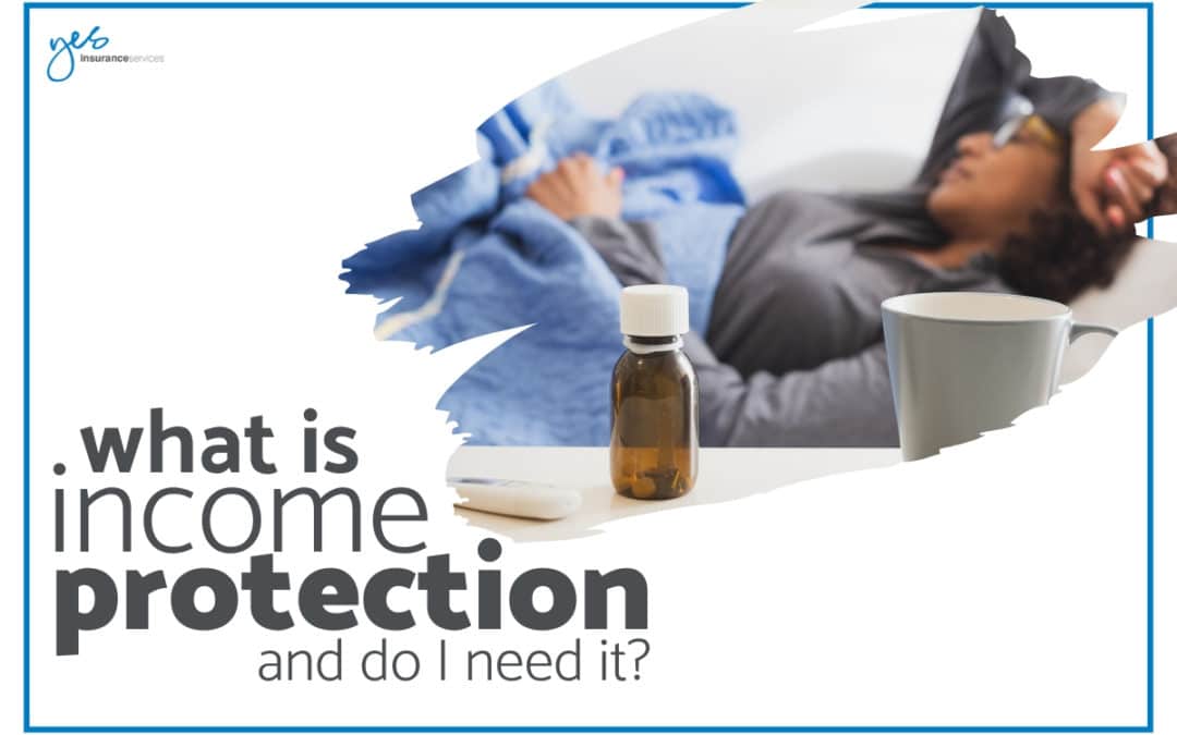 What is protection insurance? Yes Mortgage Services