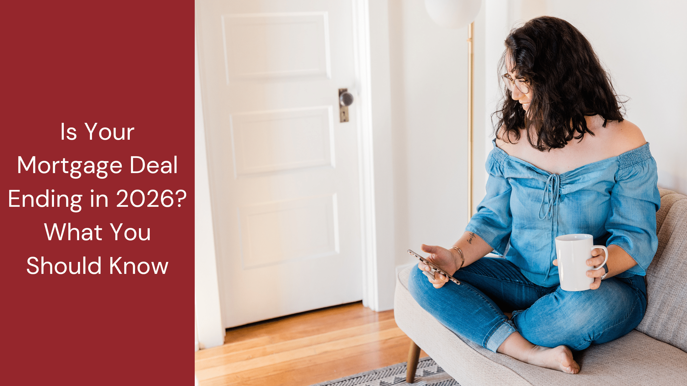 mortgage deal ending