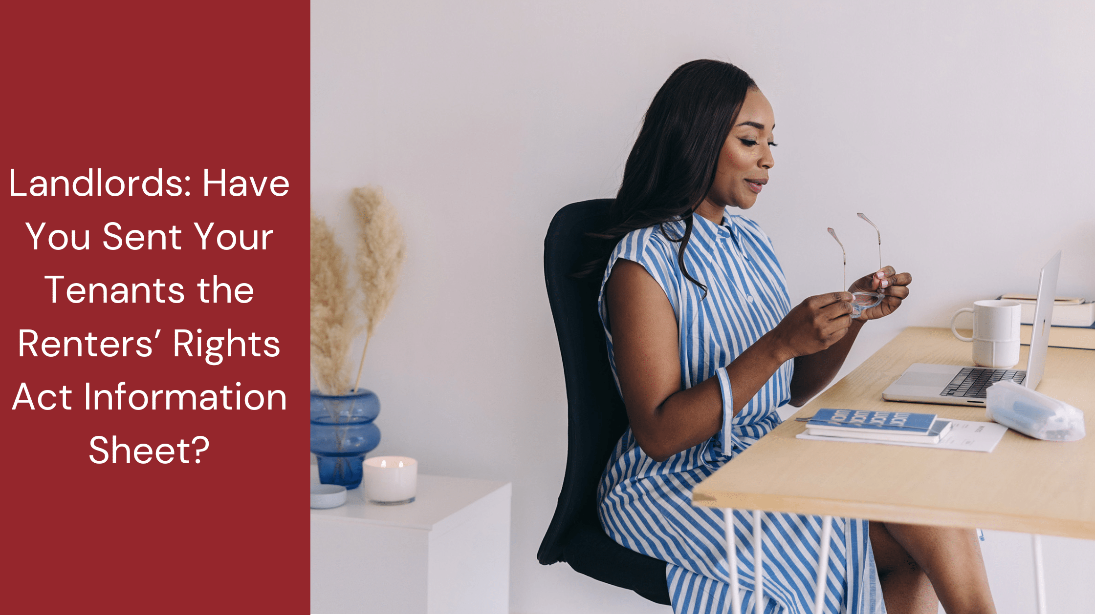 Landlords Have You Sent Your Tenants the Renters’ Rights Act Information Sheet